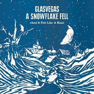 A Snowflake Fell (And It Felt Like a Kiss) [EP]